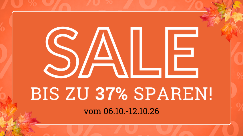 Herbst-Sale &ndash; 06.10. bis 12.10.2026, bis zu 37 % sparen